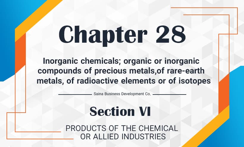 Inorganic chemicals; organic or inorganic compounds of precious metals, of rare-earth metals, of radioactive elements or of isotopes